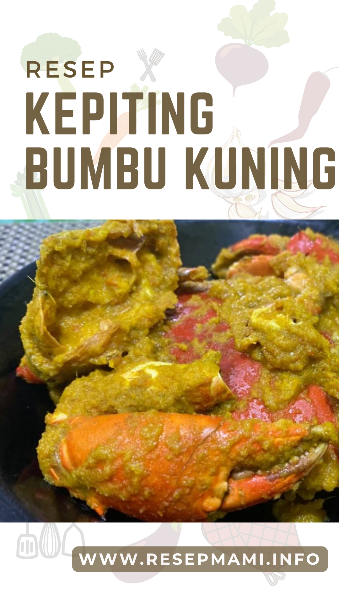 Resep Kepiting Bumbu Kuning