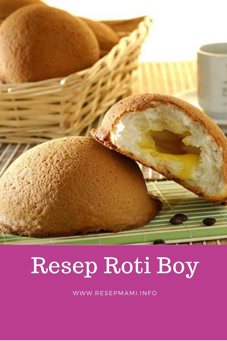 Resep Roti Boy, Roti Kopi yang Harum dan Nikmat
