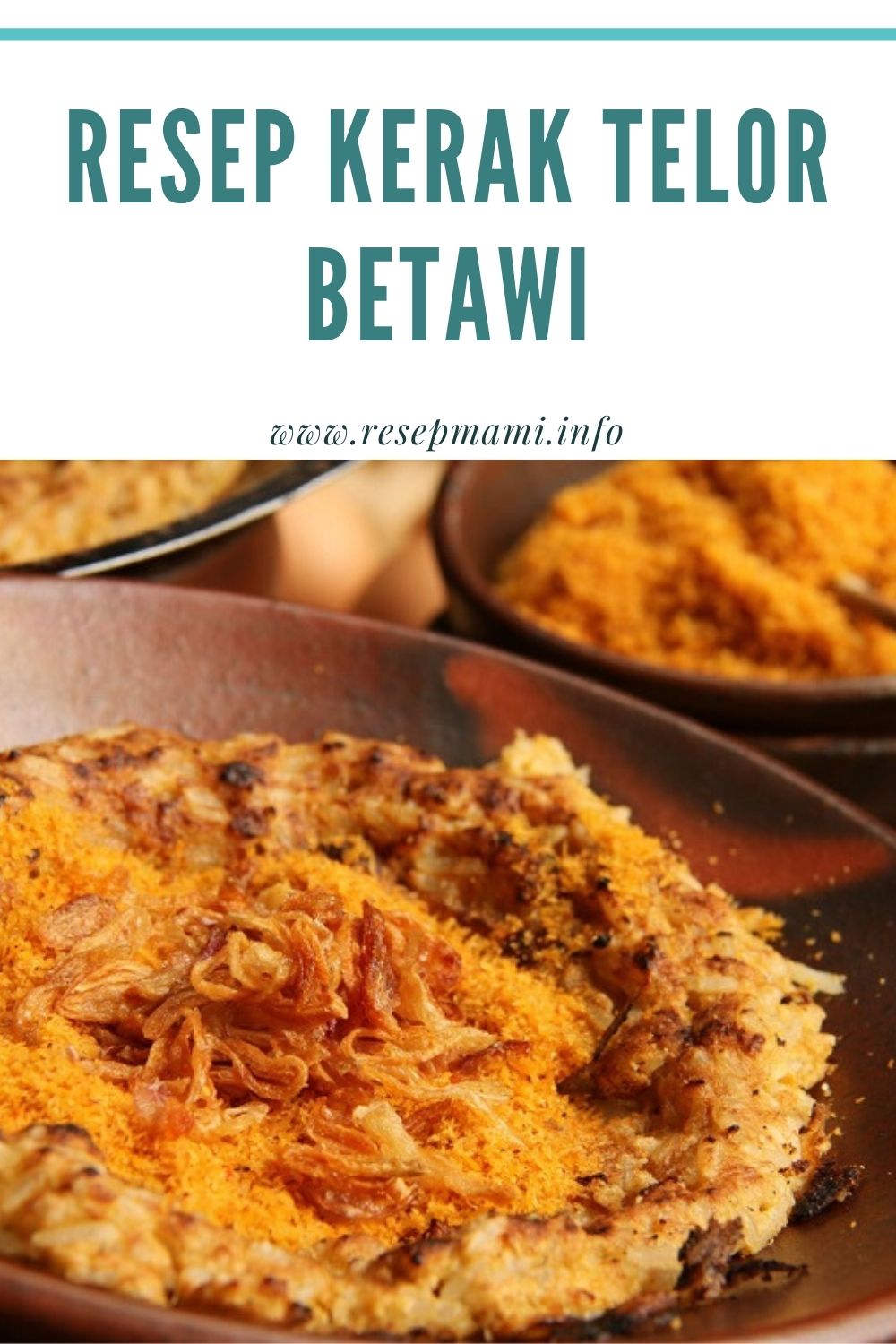 Resep Kerak Telor Betawi Ala Rumahan