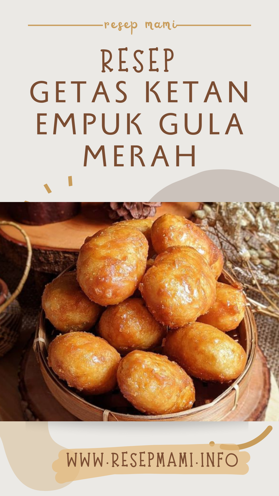 Resep Getas Ketan Empuk Gula Merah Manis Gurih Legit